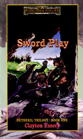 Sword Play by Clayton Emery