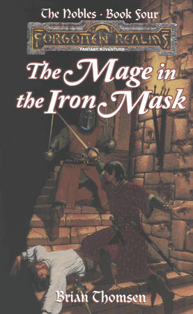 The Mage in the Iron Mask by Brian Thomsen