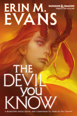 The Devil You Know by Erin M. Evans
