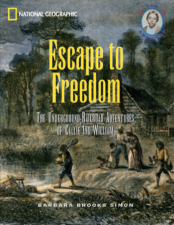 Escape to Freedom by Barbara Brooks-Simon