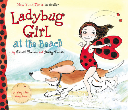 Ladybug Girl at the Beach by Jacky Davis