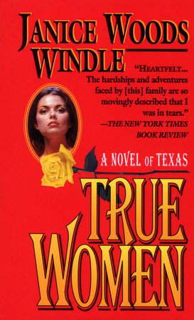 True Women by Janice Woods Windle