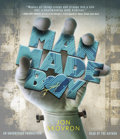 Man Made Boy by Jon Skovron