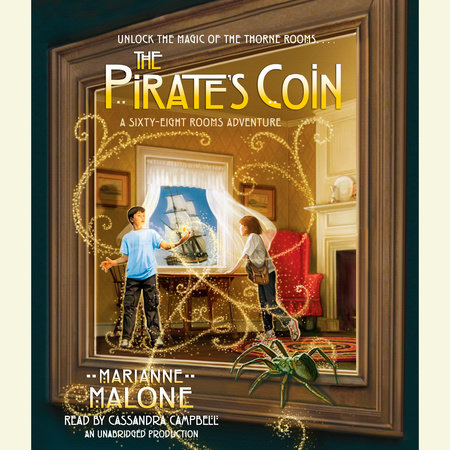 The Pirate's Coin: A Sixty-Eight Rooms Adventure by Marianne Malone
