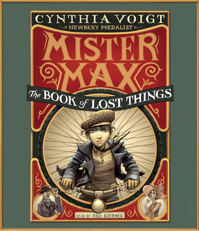 Mister Max: The Book of Lost Things by Cynthia Voigt