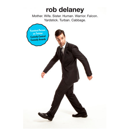 Rob Delaney by Rob Delaney