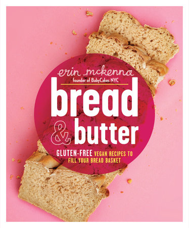 Bread & Butter by Erin McKenna