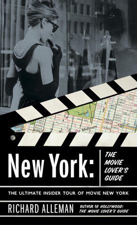 New York: The Movie Lover's Guide by Richard Alleman