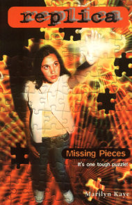Missing Pieces (Replica #17)