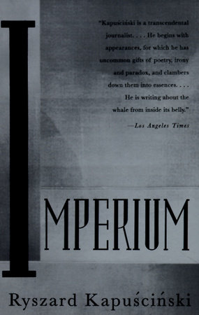 Imperium by Ryszard Kapuscinski