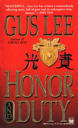 Honor and Duty by Gus Lee