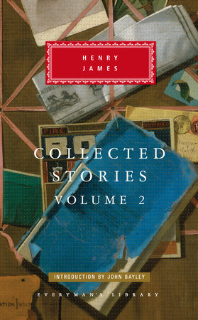 Collected Stories of Henry James by Henry James