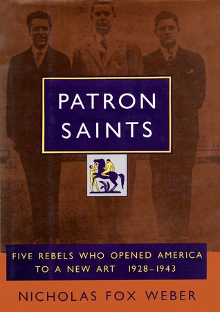 Patron Saints by Nicholas Fox Weber