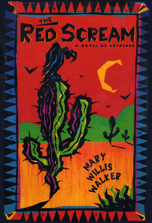 The Red Scream by Mary Willis Walker