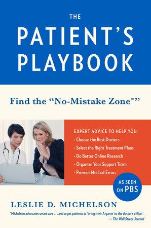 The Patient's Playbook by Leslie D. Michelson