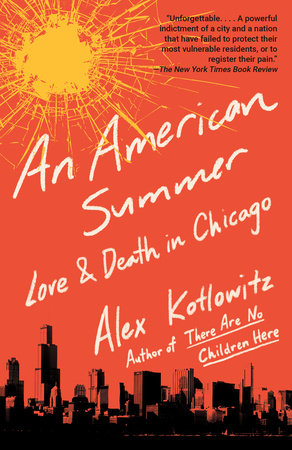 An American Summer by Alex Kotlowitz