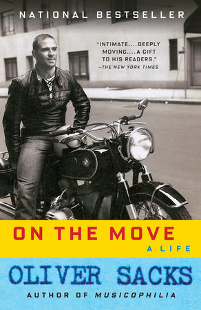 On the Move by Oliver Sacks