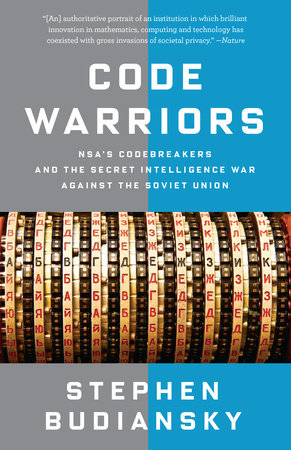 Code Warriors by Stephen Budiansky