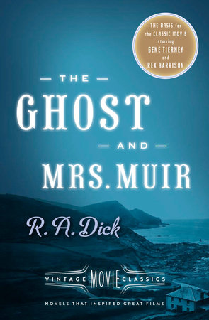 The Ghost and Mrs. Muir by R. A. Dick