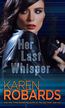Her Last Whisper by Karen Robards