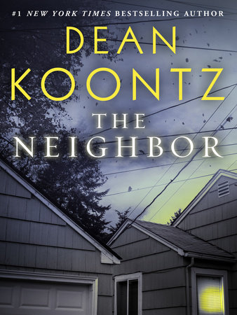 The Neighbor (Short Story) by Dean Koontz