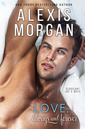 Love, Always and Forever by Alexis Morgan