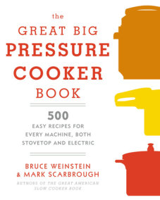 The Great Big Pressure Cooker Book
