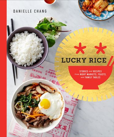 Lucky Rice by Danielle Chang