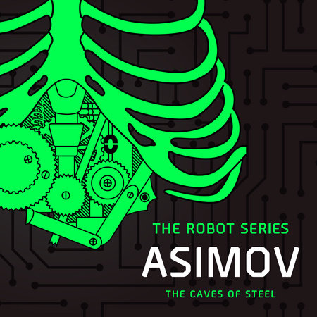 The Caves of Steel by Isaac Asimov