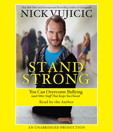 Stand Strong by Nick Vujicic