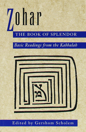 Zohar: The Book of Splendor by Gershom Scholem
