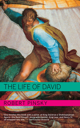 The Life of David by Robert Pinsky