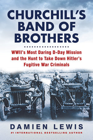 Churchill's Band of Brothers by Damien Lewis