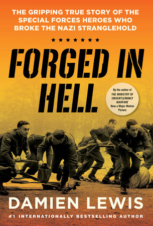 Forged in Hell by Damien Lewis