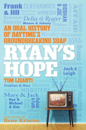 Ryan's Hope by Tom Lisanti