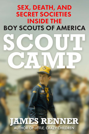 Scout Camp by James Renner