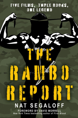 The Rambo Report by Nat Segaloff