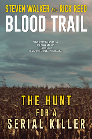 Blood Trail by Steven Walker and Rick Reed