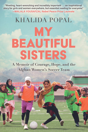 My Beautiful Sisters by Khalida Popal