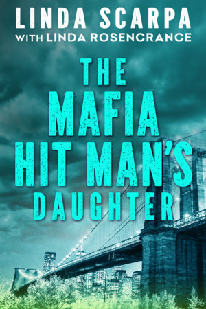 The Mafia Hit Man's Daughter