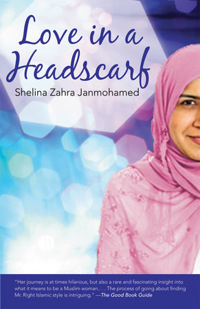Love in a Headscarf by Shelina Janmohamed