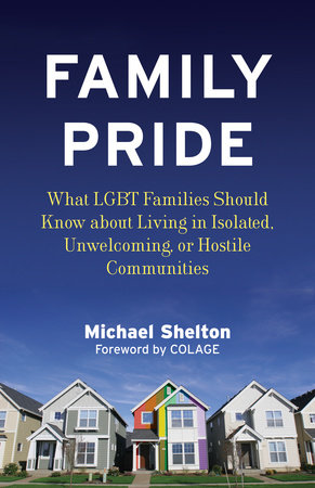 Family Pride by Michael Shelton