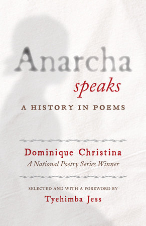 Anarcha Speaks by Dominique Christina