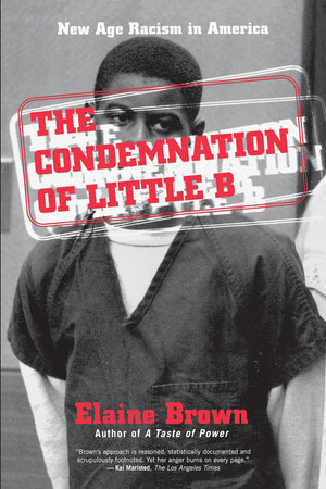 The Condemnation of Little B by Elaine Brown