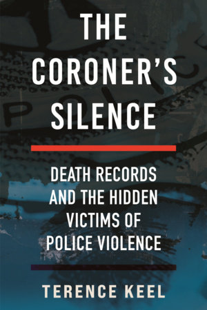 The Coroner's Silence by Terence Keel