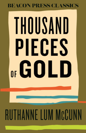 Thousand Pieces of Gold by Ruthanne Lum McCunn