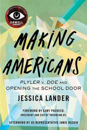 Making Americans by Jessica Lander