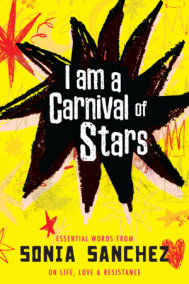 I Am a Carnival of Stars by Sonia Sanchez