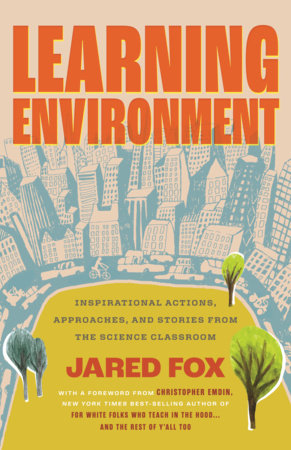 Learning Environment by Jared Fox
