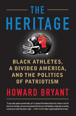 The Heritage by Howard Bryant